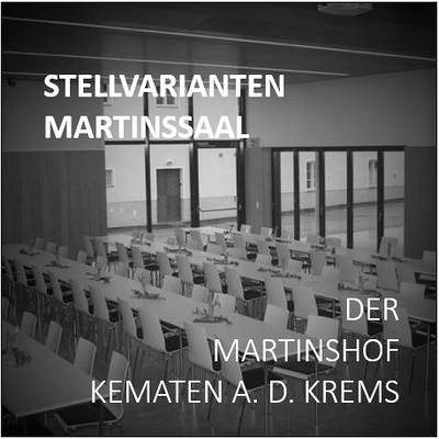 Stellvarianten Martinssaal